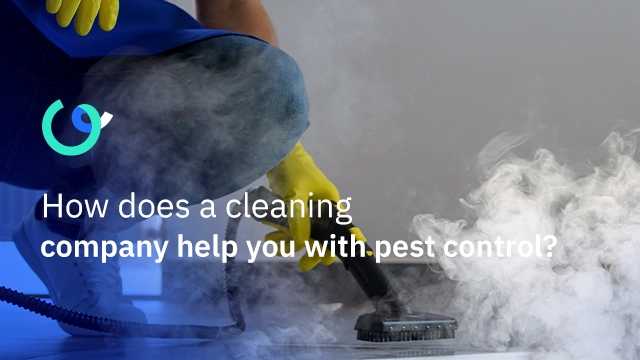 How does a cleaning company help you with pest control?