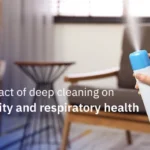 The impact of deep cleaning on air quality and respiratory health
